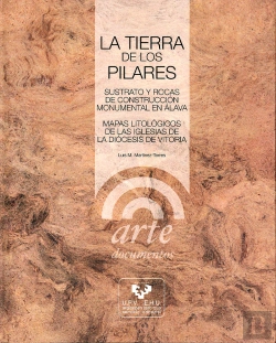 Bertrand.pt - La Tierra De Los Pilares. Sustrato Y Rocas De Construcción Monumental En Álava. Mapas Litológicos De