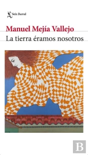 La Tierra Éramos Nosotros