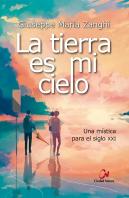 La Tierra Es Mi Cielo