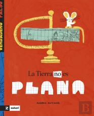 La Tierra No Es Plana