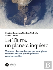 La Tierra, Un Planeta Inquieto