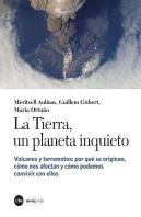 La Tierra, Un Planeta Inquieto