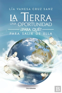 Bertrand.pt - La Tierra Una Oportunidad... ¿Para Qué? Para Salir De Ella