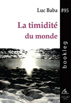 Bertrand.pt - La Timidité Du Monde