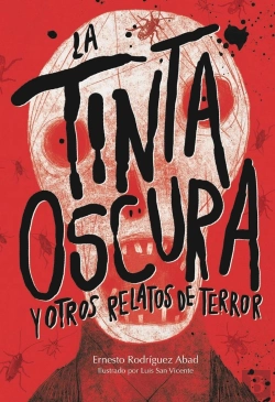 Bertrand.pt - La Tinta Oscura Y Otros Relatos De Terror