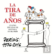 La Tira De Años. Peridis 1976-2016