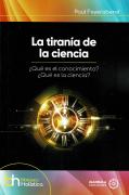 La Tiranía De La Ciencia