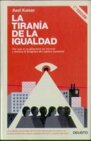 La Tiranía De La Igualdad