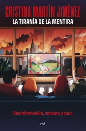 La Tirania De La Mentira