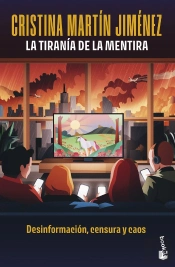 La Tirania De La Mentira