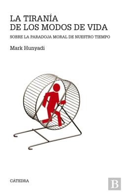 Bertrand.pt - La Tiranía De Los Modos De Vida