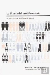 La Tirania Del Sentido Comun