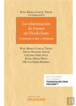 Bertrand.pt - La Tokenización De Bienes En Blockchain (Papel + E-Book)