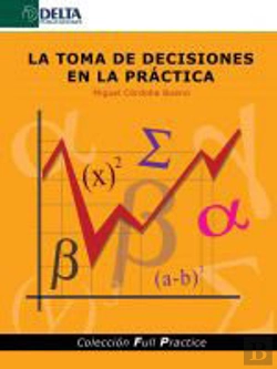 Bertrand.pt - La Toma De Decisiones En La Práctica
