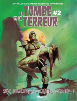 Bertrand.pt - La Tombe De La Terreur T.2