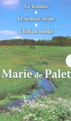 Bertrand.pt - La Tondue ; Le Sentier Aride ; L'Enfant Oublié