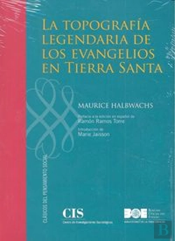 Bertrand.pt - La Topografía Legendaria De Los Evangelios En Tierra Santa