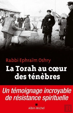 Bertrand.pt - La Torah Au Coeur Des Ténèbres ; Un Témoignage Incroyable De Résistance Spirituelle