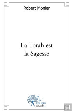 Bertrand.pt - La Torah Est La Sagesse