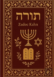 La Torah : Une Version Intégrale Annotée Des Enseignements Spirituels, Moraux Et Historiques De La Torah Juive