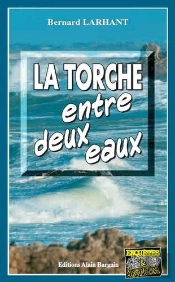 La Torche Entre Deux Eaux