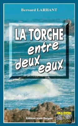 Bertrand.pt - La Torche Entre Deux Eaux