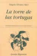 La Torre De Las Tortugas