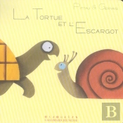 La Tortue Et L'Escargot