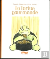 La Tortue Gourmande