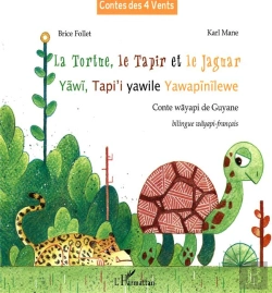 Bertrand.pt - La Tortue, Le Tapir Et Le Jaguar