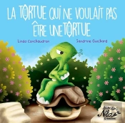La Tortue Qui Ne Voulait Pas Être Une Tortue