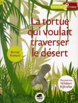 Bertrand.pt - La Tortue Qui Voulait Traverser Le Désert