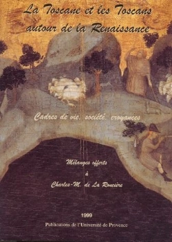 Bertrand.pt - La Toscane Et Les Toscans Autour De La Renaissance ; Cadres De Vie, Société, Croyances