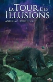 La Tour Des Illusions