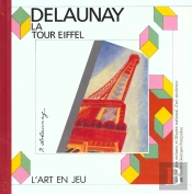La Tour Eiffel De Delaunay