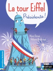 La Tour Eiffel: Presidente De La Republique