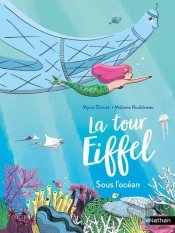 La Tour Eiffel Sous L'Océan