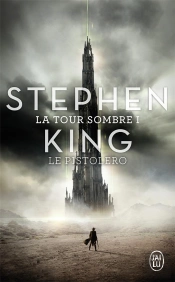 La Tour Sombre T.1 ; Le Pistolero