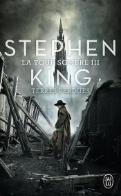 La Tour Sombre T.3 ; Terres Perdues