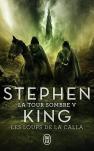La Tour Sombre T.5 ; Les Loups De La Calla