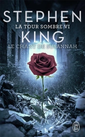 La Tour Sombre T.6 ; Le Chant De Susannah