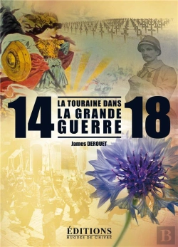 Bertrand.pt - La Touraine Dans La Grande Guerre