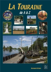 La Touraine De A A Z
