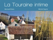 La Touraine Intime
