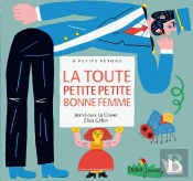 La Toute Petite Bonne Femme