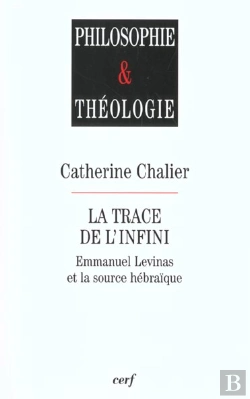 Bertrand.pt - La Trace De L Infini Emmanuel Levinas Et La Source Hbraique
