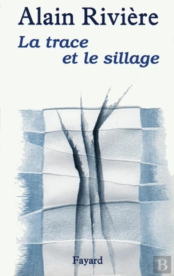 Bertrand.pt - La Trace Et Le Sillage