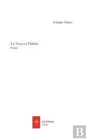 La Trace Et L'Infini