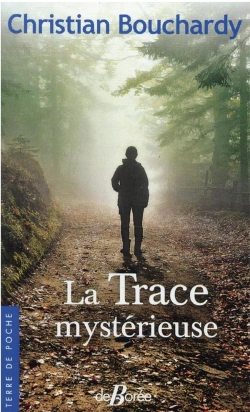 Bertrand.pt - La Trace Mystérieuse