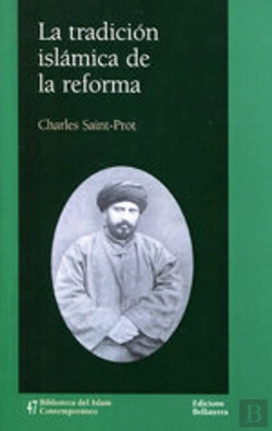 Bertrand.pt - La Tradición Islámica De La Reforma